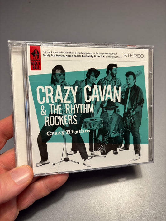 Crazy Cavan & The Rhythm Rockers: Crazy Rhythm, CD, 1st pressing, Compilation, Complete Rock’n’Roll, Charly Records, UK 2008