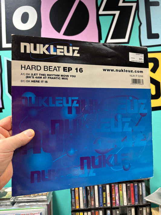 BK: Hard Beat EP 16, 12inch, Only official pressing, Nukleuz, UK 2000