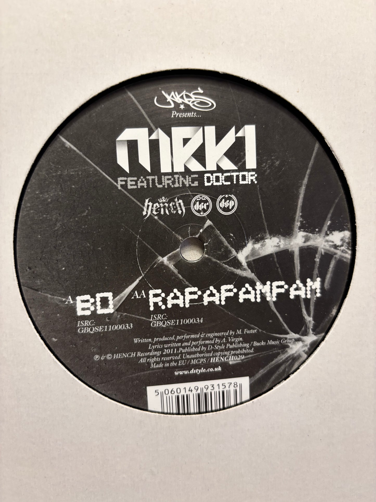 MRK1 feat. Doctor: Bo/Rapapampam, 12inch, Only official pressing, H.E.N.C.H Recordings, UK 2011