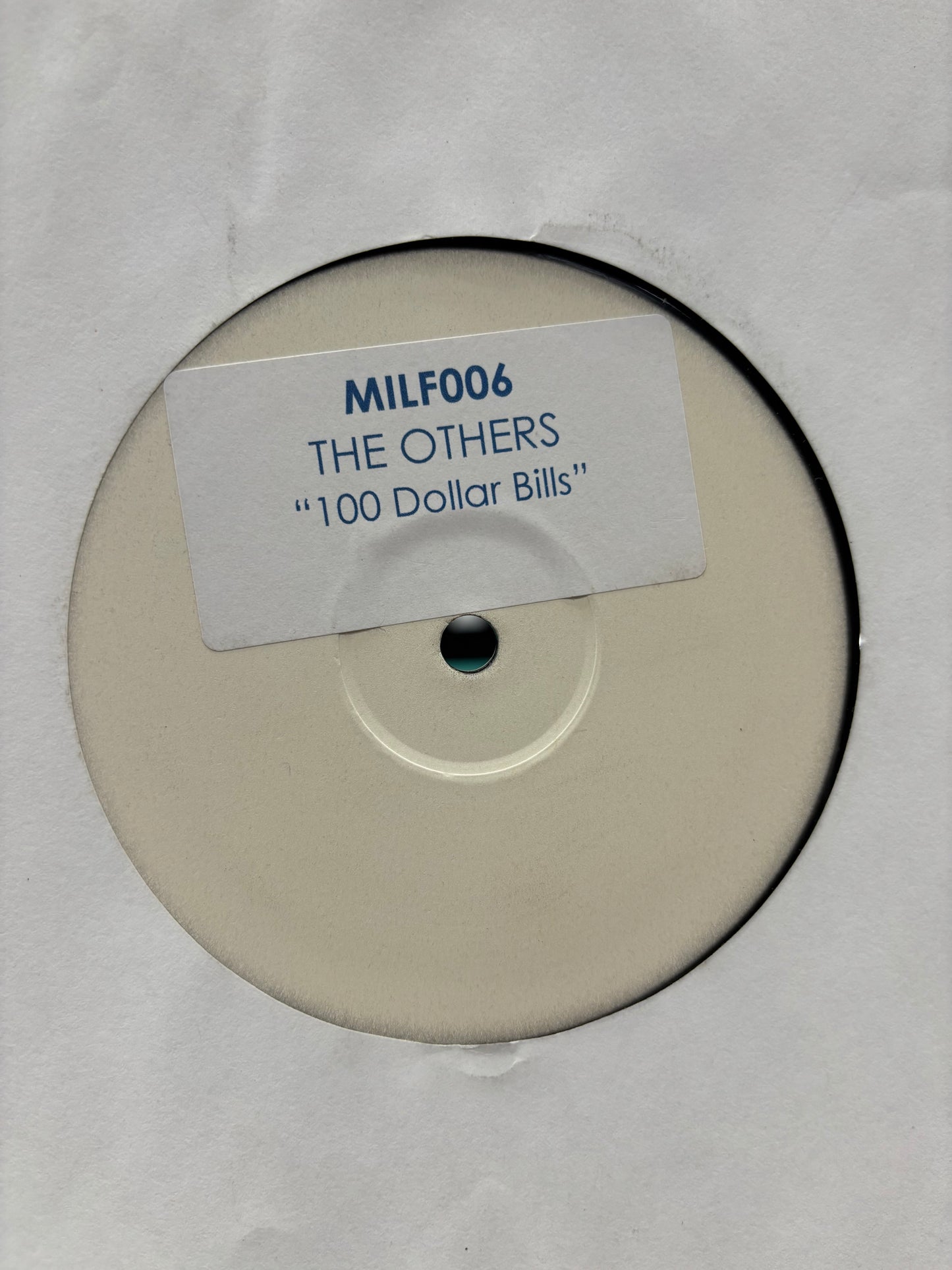 The Others: 100 Dollar Bills, 12inch, Only pressing, Single Sided, White Label, UK 2010