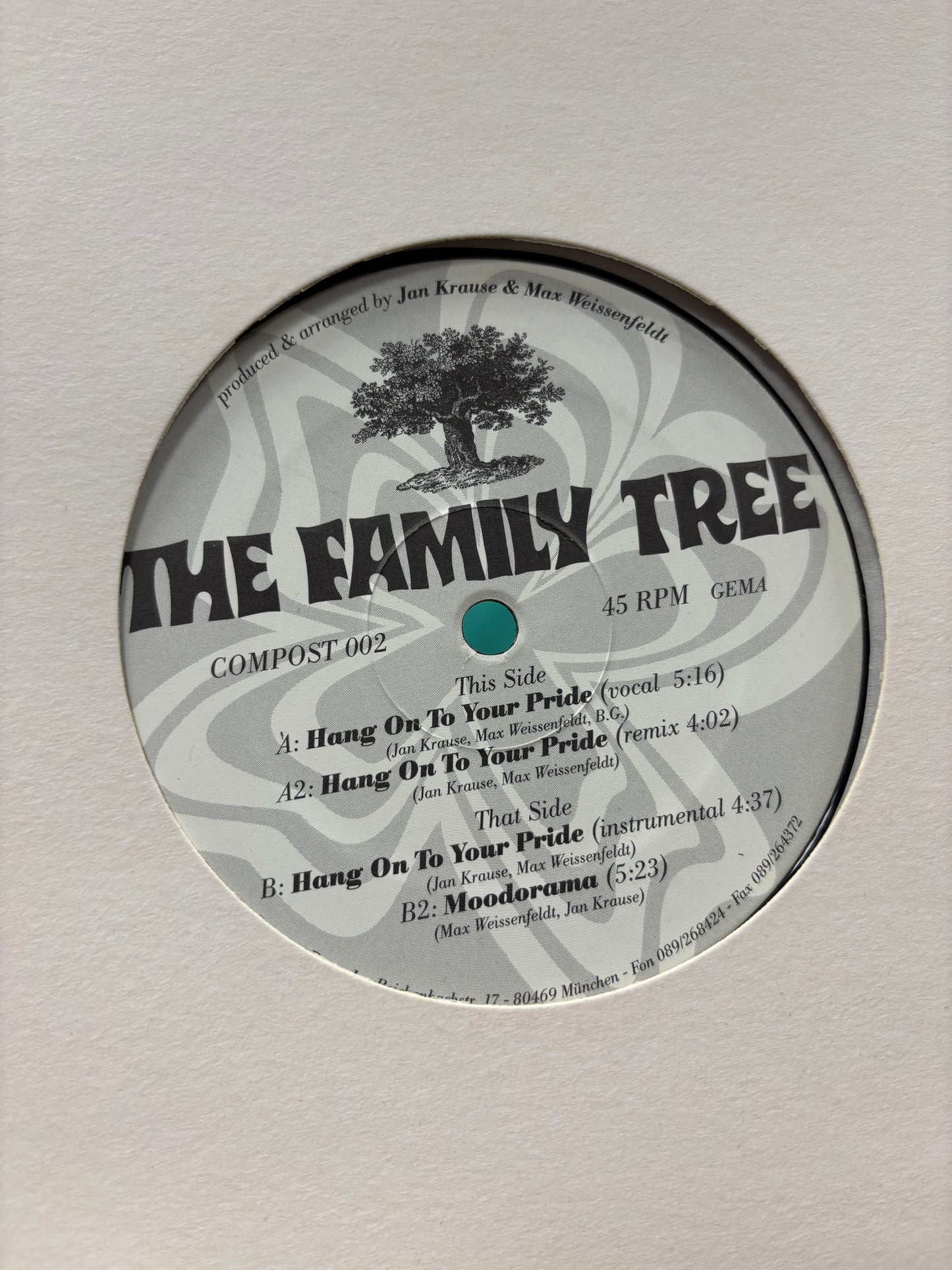 The Family Tree: Hang On To Your Pride/Moodorama, 12inch, Only official pressing, Compost Records, Germany 1994