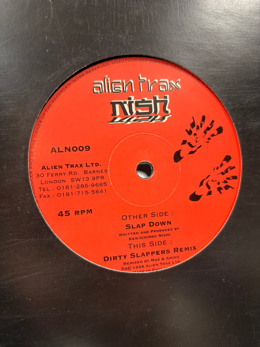 Nish: Slap Down, 12inch, Only official pressing, Alien Trax, UK 1998
