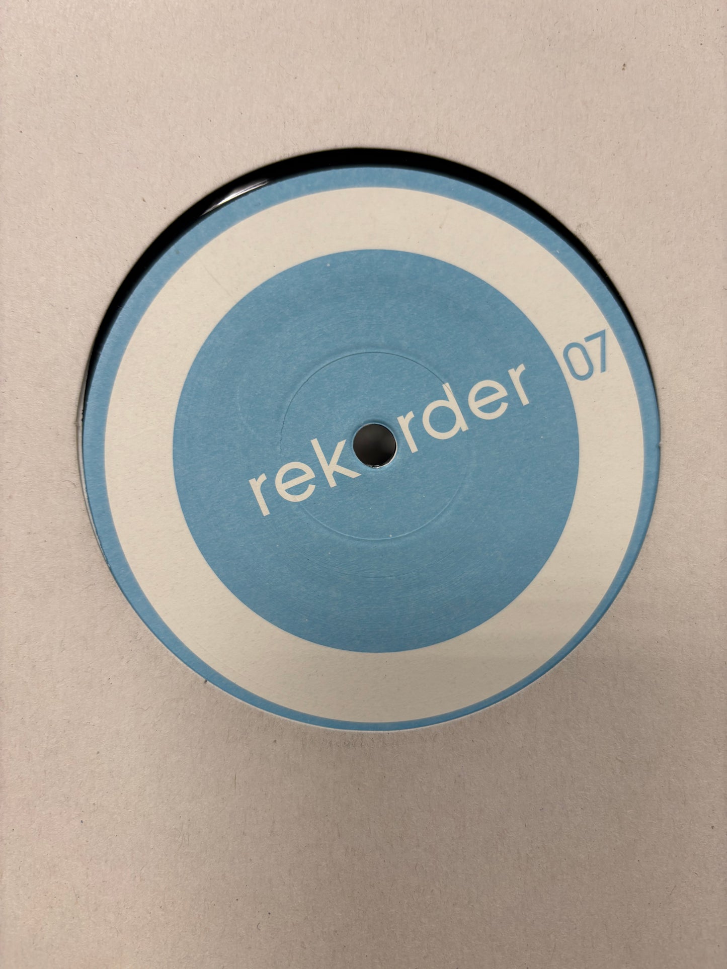 Rekorder: Rekorder 07, 12inch, Only official pressing, Rekorder, Germany 2006