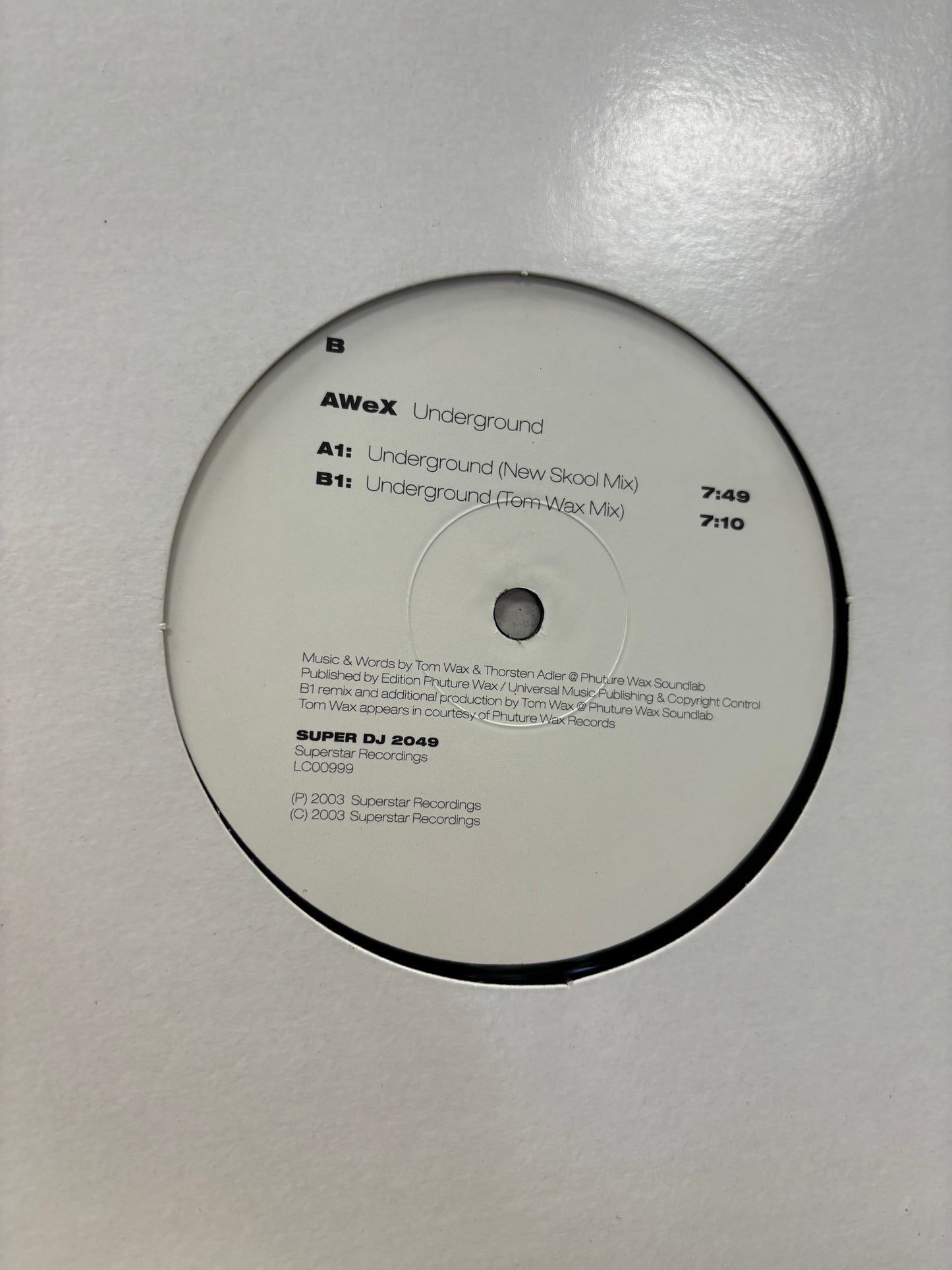 AWeX: Underground, 12inch, Only official pressing, Superstar Recordings, Germany 2003