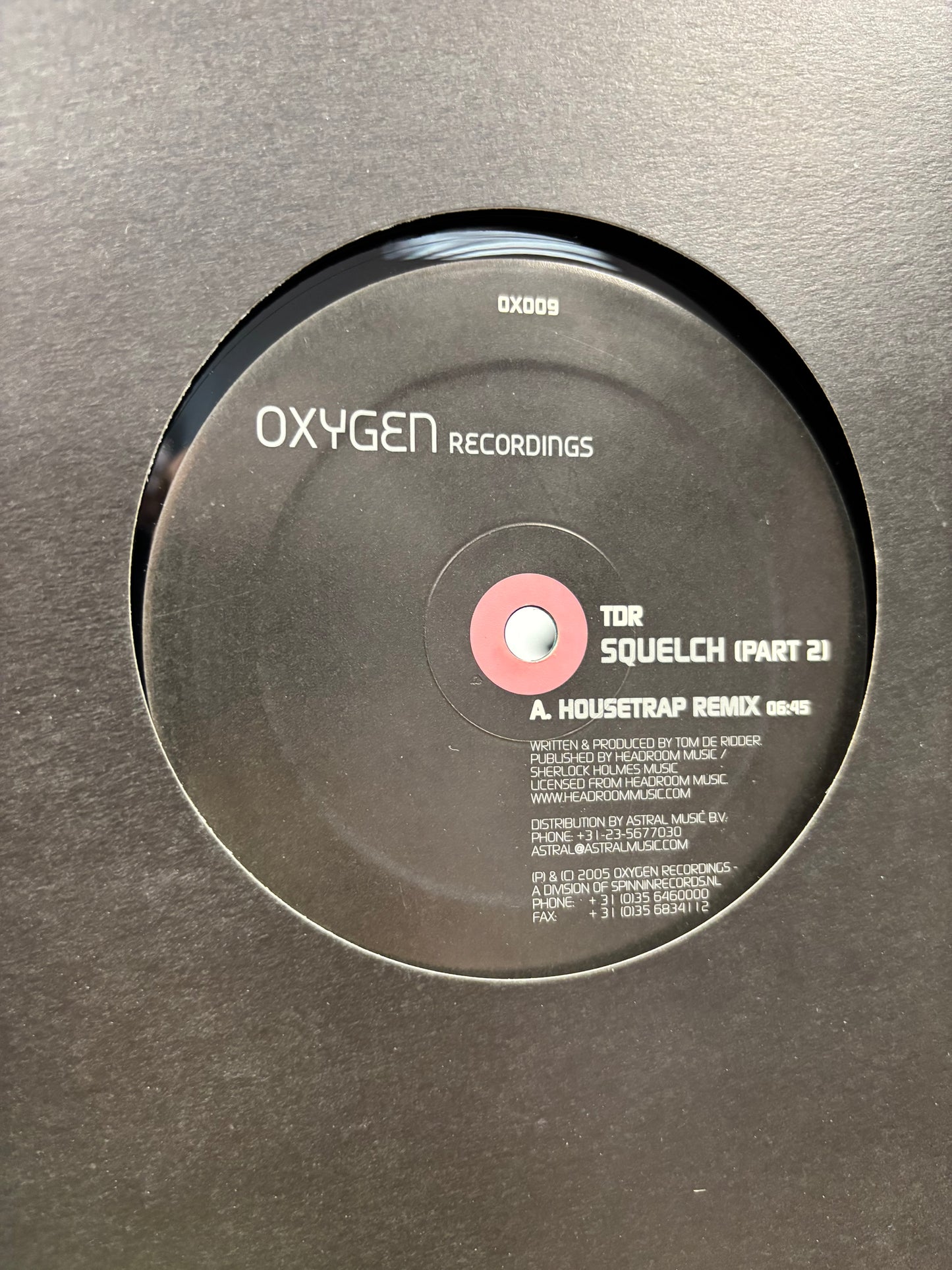 TDR: Squelch (Part 2), 12inch, Oxygen Records, Netherlands 2005