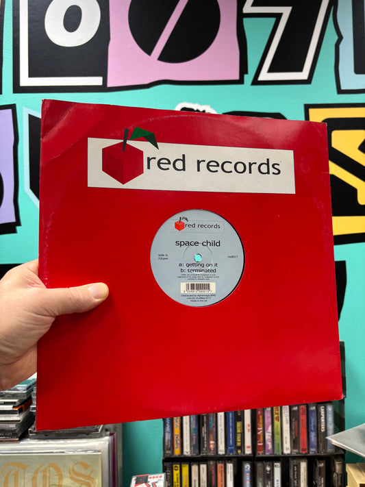 Space Child: Getting On It/Terminated, 12inch, Only official pressing, Red Records, UK 2001