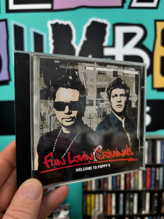 Fun Lovin’ Criminals: Welcome To Poppy’s, CD, Sanctuary, Europe 2003