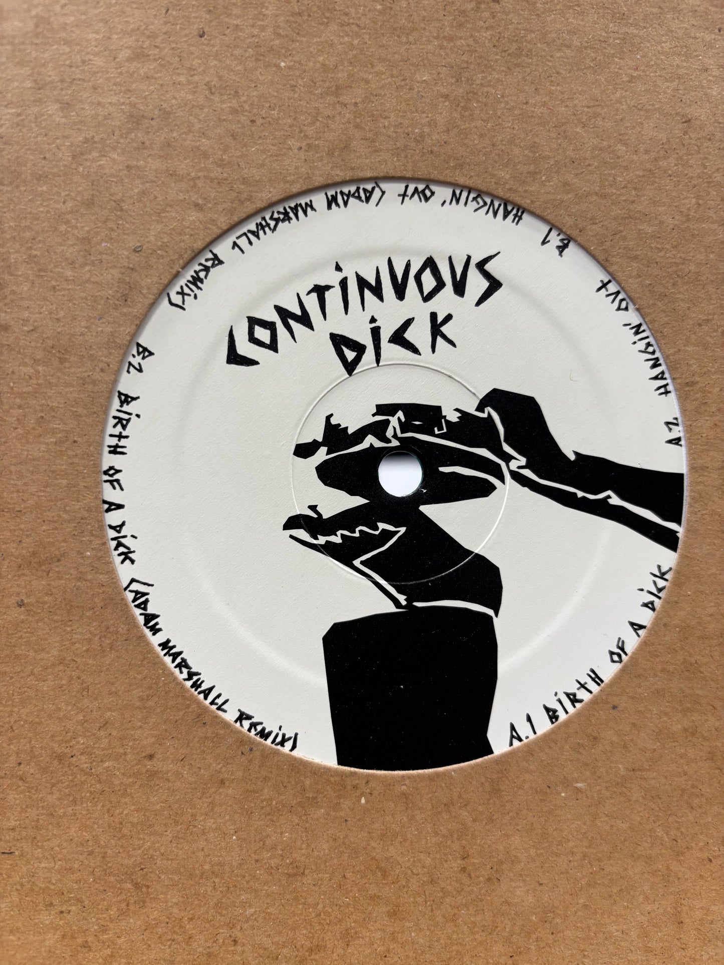 Continuous Dick: Birth Of A Dick, 12inch, Supesharu Recordings, Canada 2005