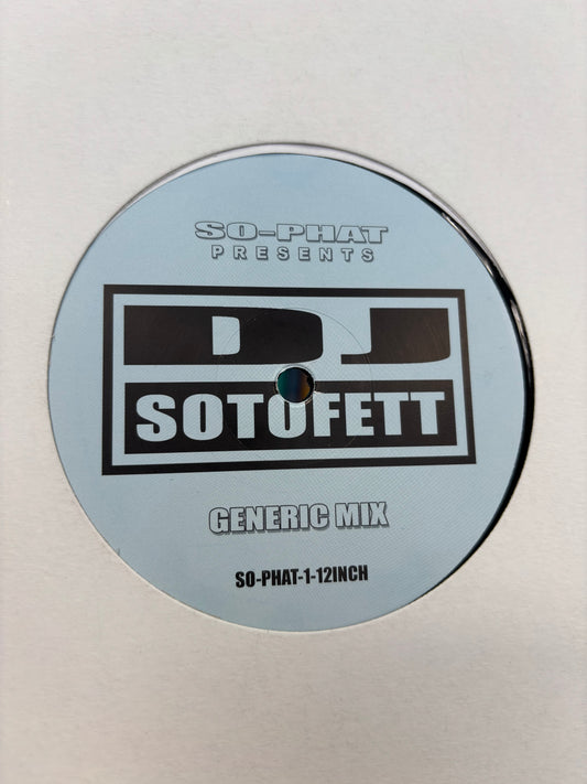 DJ Sotofett: Generic Mix/Alternate Mix, 12inch, Only pressing, SO-PHAT, Germany 2016