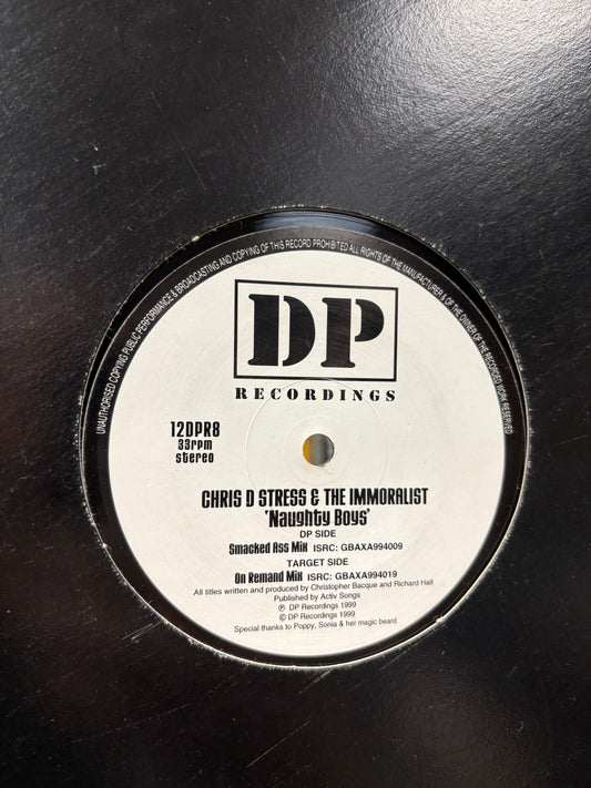 Chris D. Stress & The Immoralist: Naughty Boys, 12inch, Only pressing, DP Recordings, UK 1999