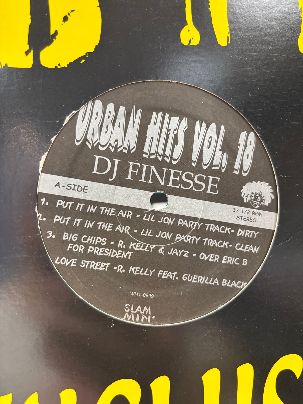 DJ Finesse: Urban Hits Vol. 18, 12inch, Only pressing, unofficial pressing, Slammin’ Records, US 2004