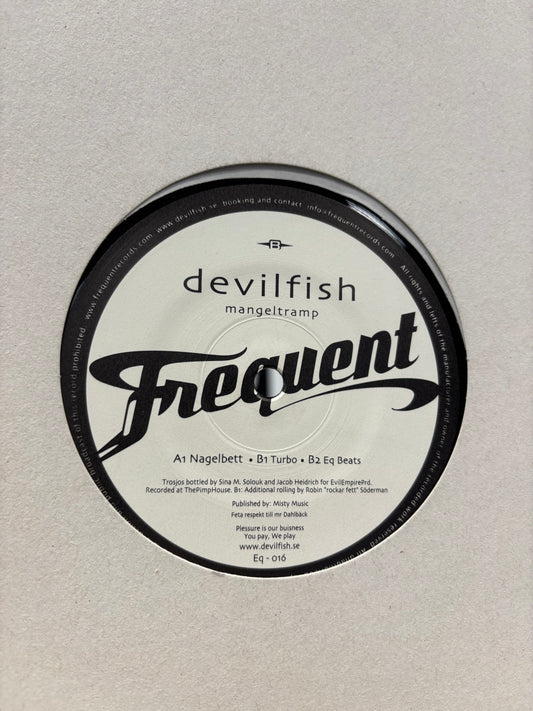 Devilfish: Mangeltramp, 12inch, 1st pressing, Frequent, UK 2004