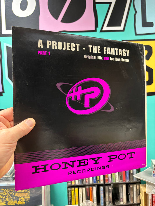 A Project: The Fantasy, Part 1/2, 12inch, Only official pressing, Honey Pot Recordings, UK 2001
