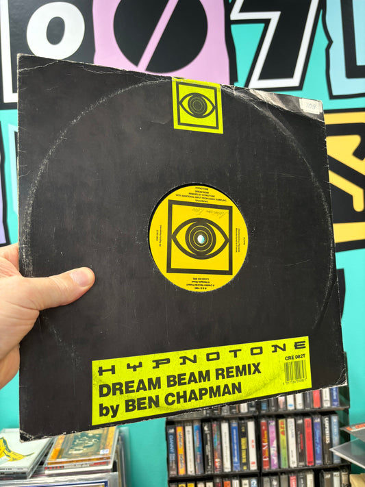 Hypnotone: Dream Beam (Remix), 12inch, Creation Records, UK 1990