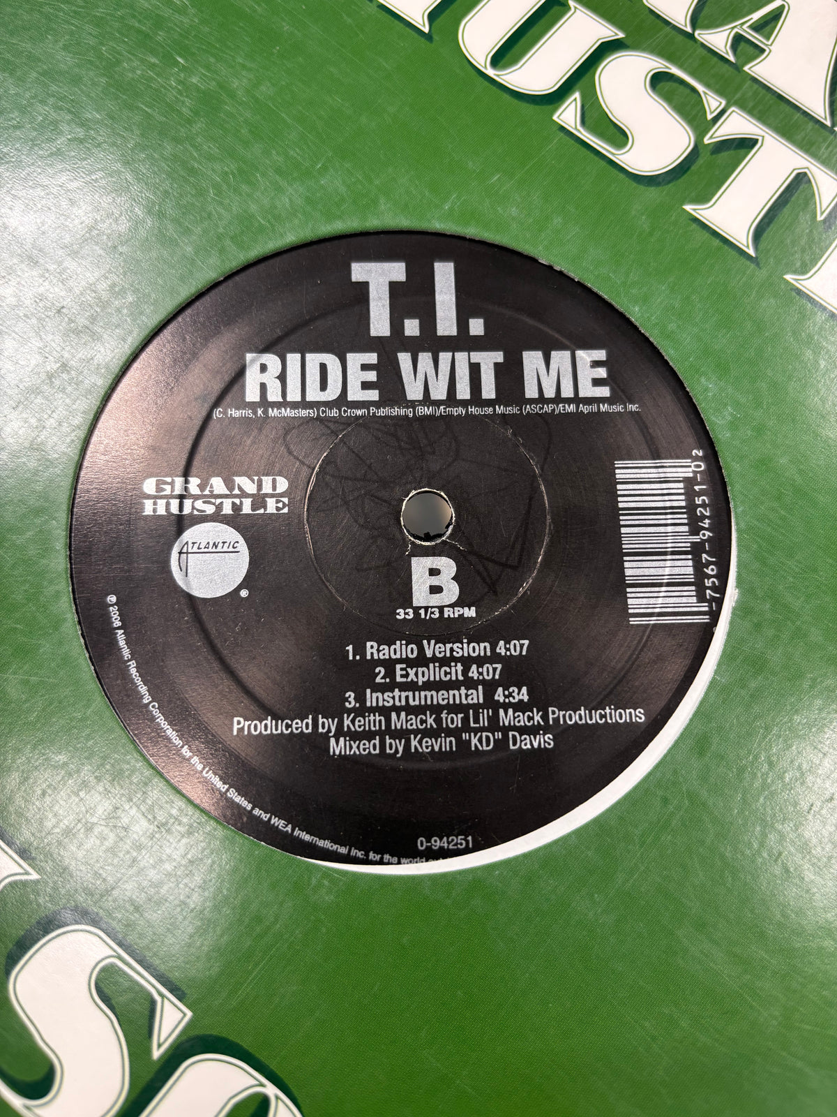 T.I. : What You Know/Ride Wit Me, 12inch, 1st pressing, Atlantic, Grand Hustle, US 2006