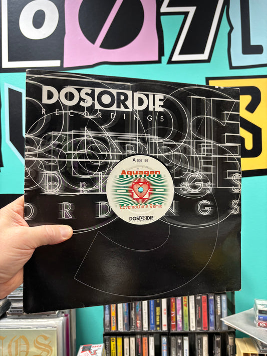 Aquagen: Lovemachine Remix, 12inch, 1st pressing, Dos Or Die Recordings, Germany 2000