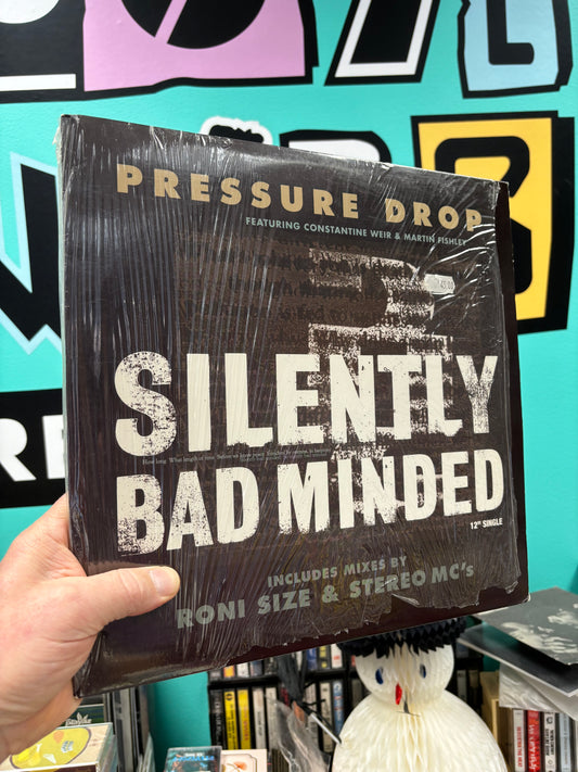 Pressure Drop: Silently Bad Minded, 12inch, Work, US 1998