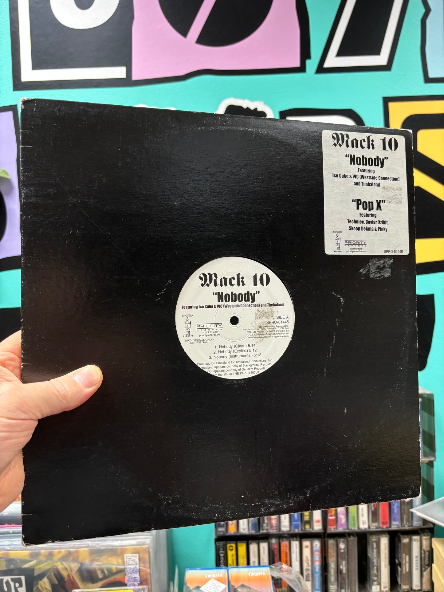 Mack 10: Nobody/Pop X, 12inch, Promo, Only vinyl pressing, Priority Records, US 2000