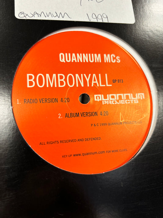 Quannum MCs: Bombonyall, 12inch, Only pressing, Quannum Projects, US 1999