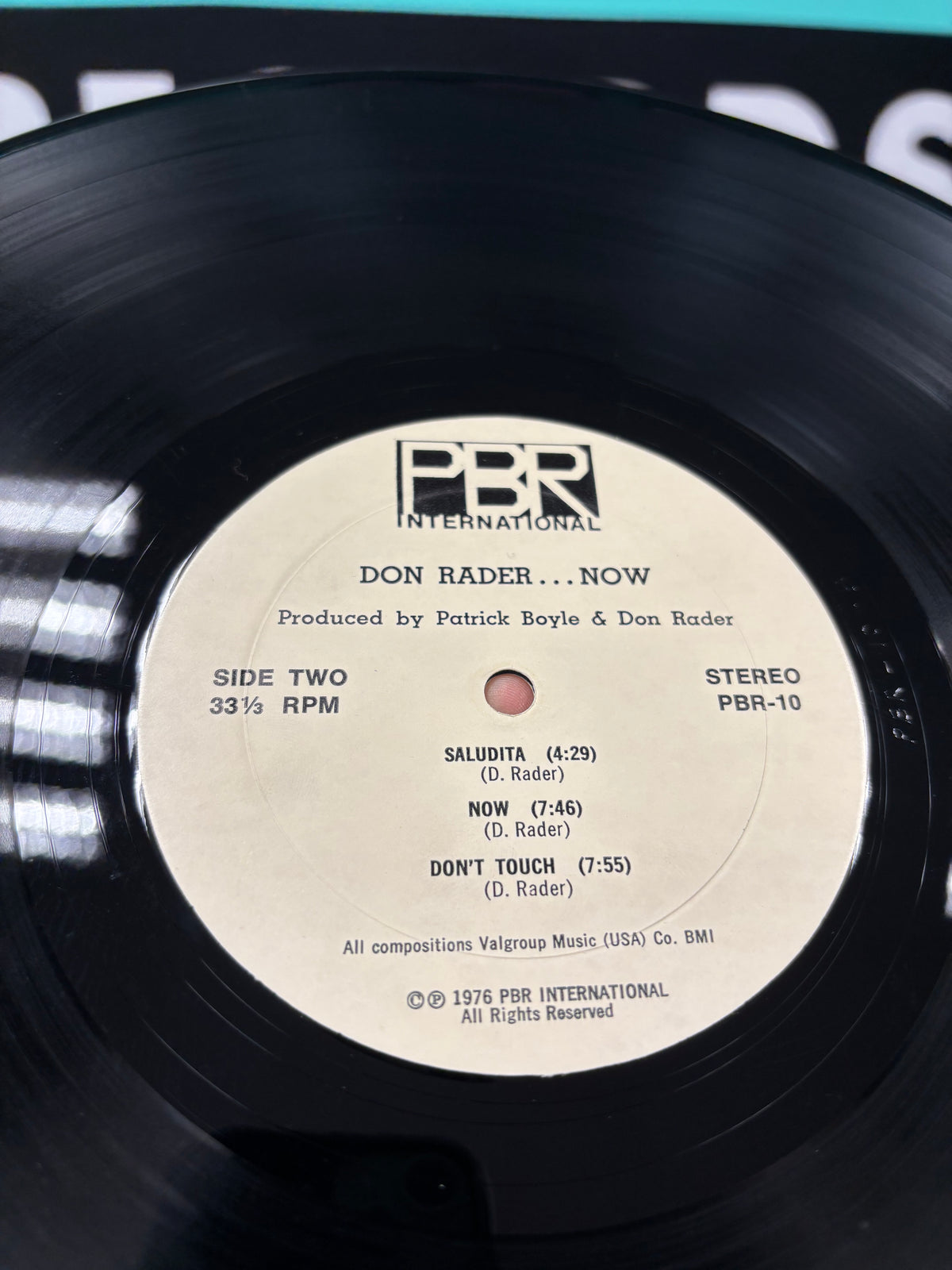 Don Rader…Now, LP, Only pressing, PBR International, US 1976