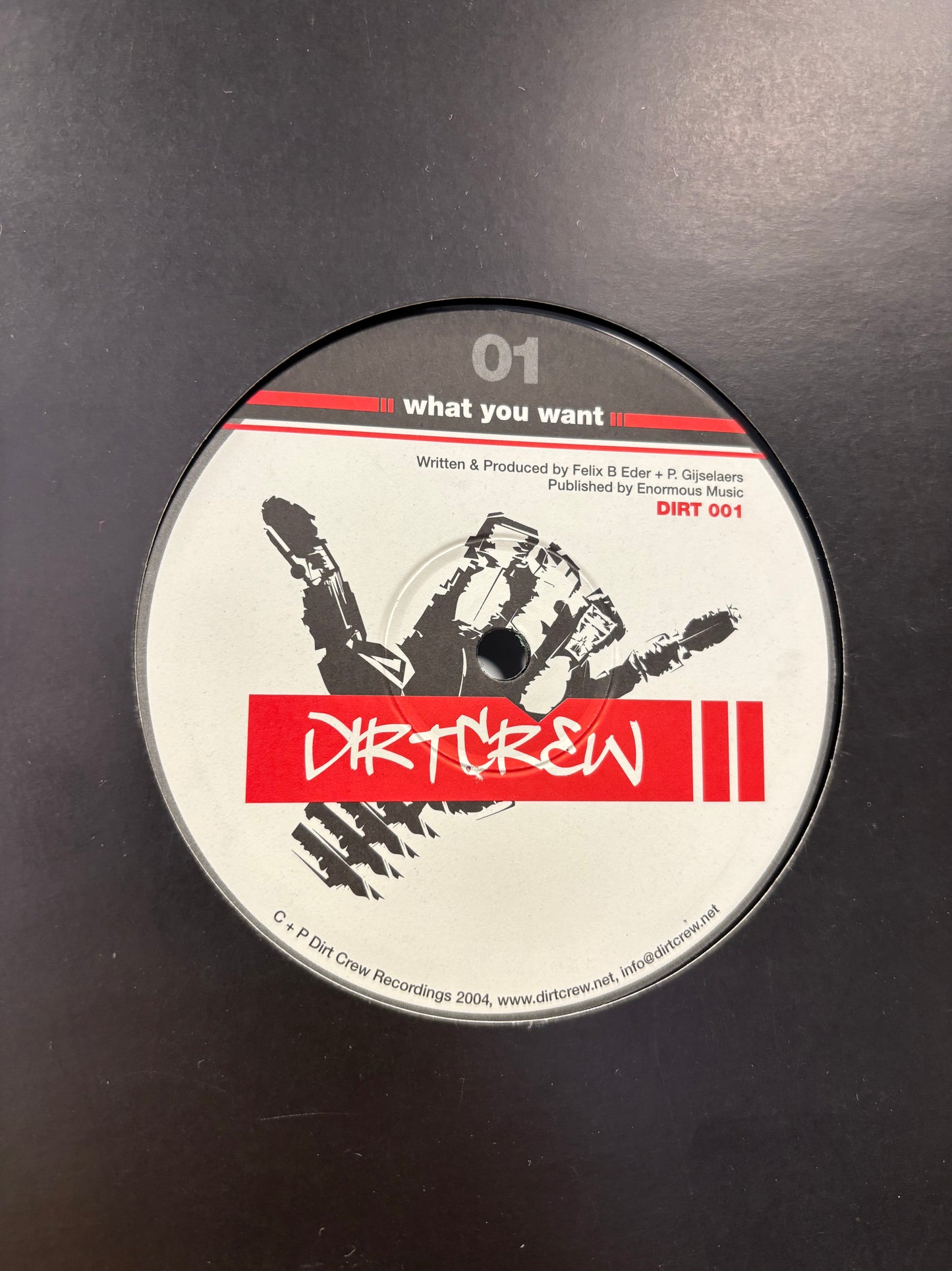 Dirtcrew: What You Want/Nervous, 12inch, Only official pressing, Dirt Crew Recordings, Germany 2004