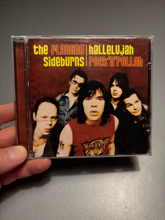 The Flaming Sideburns: Hallelujah Rock’n’Rollah, CD, Bad Afro Records, Finland 2001