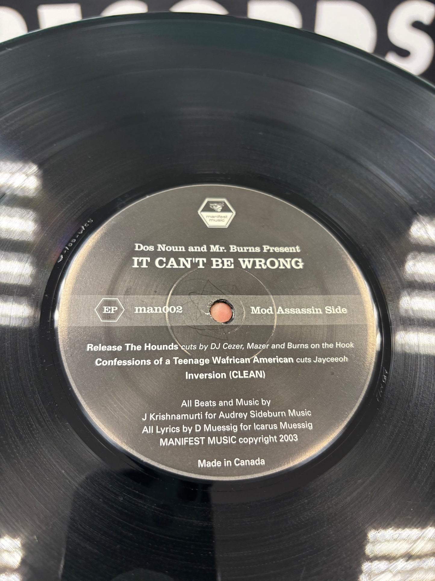 Dos Noun & Mr. Burns: It Can’t Be Wrong, 12inch, Only pressing, Manifest Music, US 2003