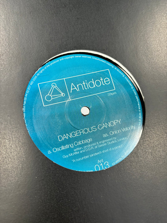 Dangerous Canopy: Oscillating Cabbage, 12inch, Only pressing, Antidote, UK 2002