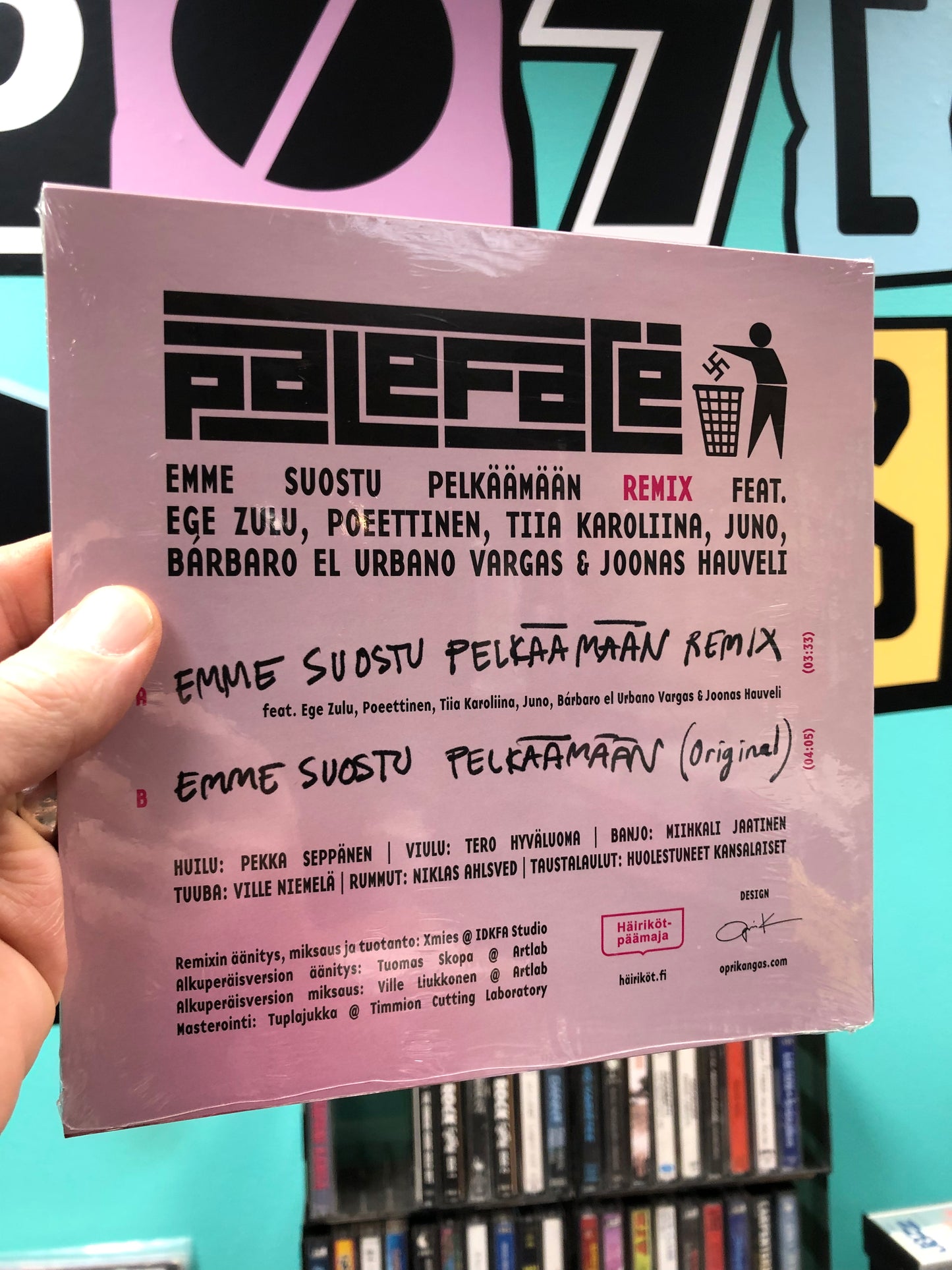 Paleface: Emme suostu pelkäämään Remix feat. Ege Zulu, Poeettinen, Tiia Karoliina, Juno, Bárbaro El Urbano Vargas & Joonas Hauveli, 7inch, Pink, Finland 2023, Häiriköt-päämaja.