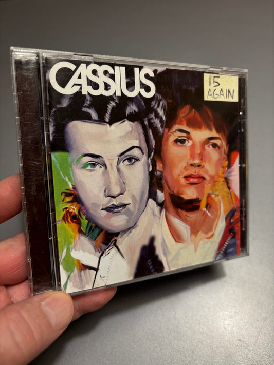 Cassius: 15 Again, CD, Virgin, Europe 2006
