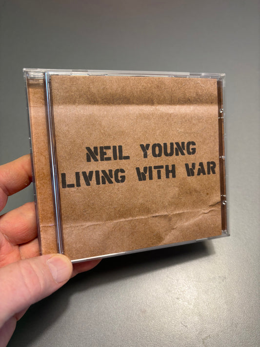 Neil Young: Living With War, HDCD, Reprise Records, Europe 2006