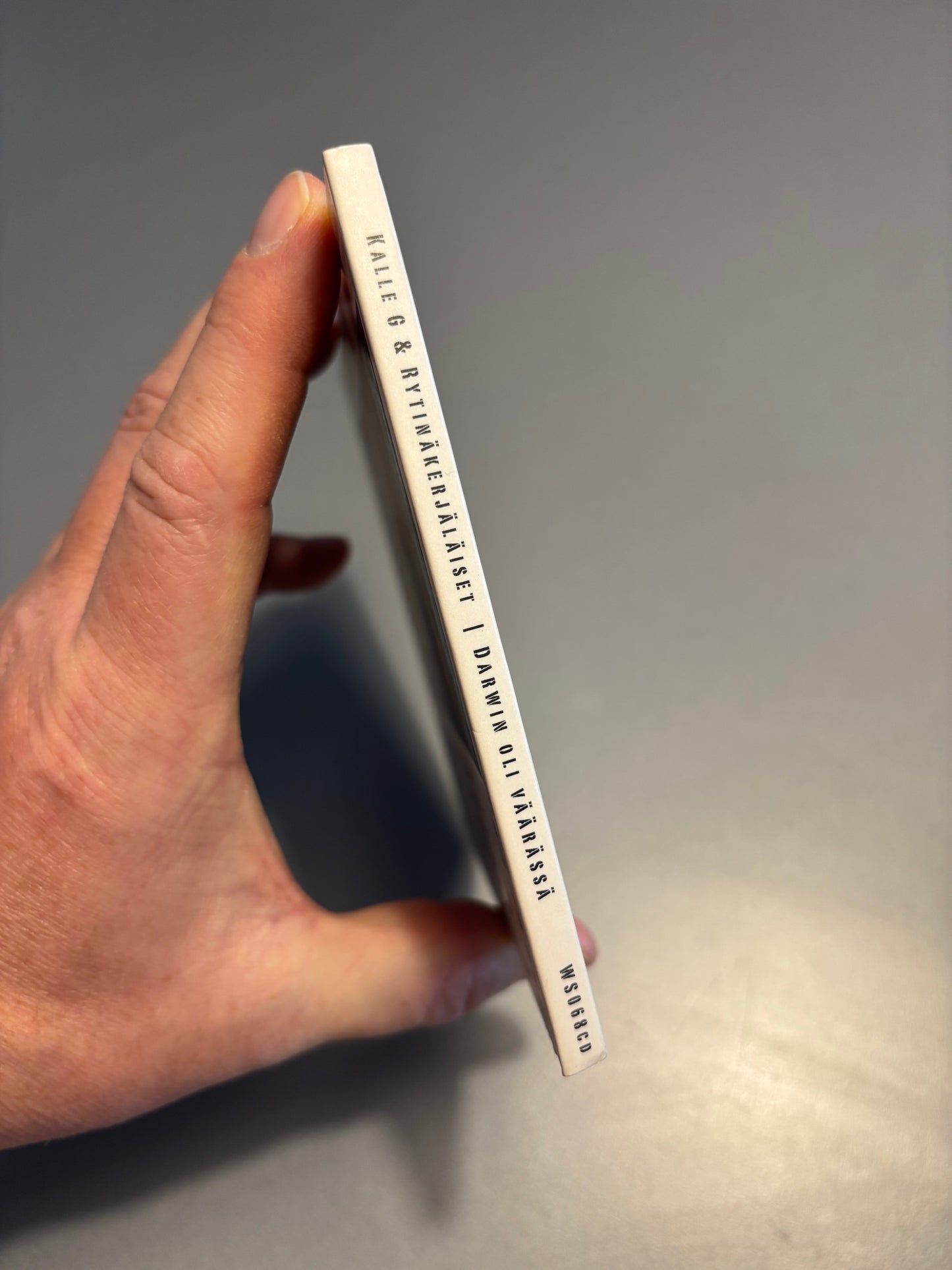 Kalle G & Rytinäkerjäläiset: Darwin oli väärässä, CD, Only CD pressing, Woimasointu, Finland 2011