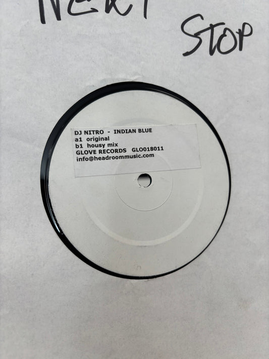 DJ Nitro: Indian Blue, 12inch, white label, Glove Records, Belgium 2001