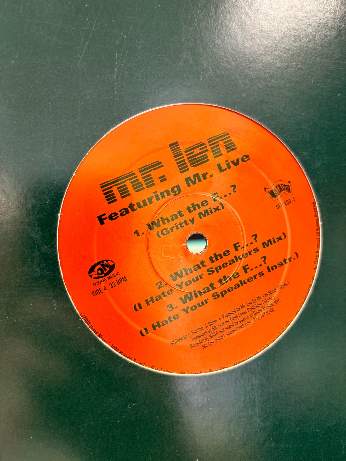 Mr. Len: What The F…?/Straight, 12inch, Only official pressing, Matador, US 2000