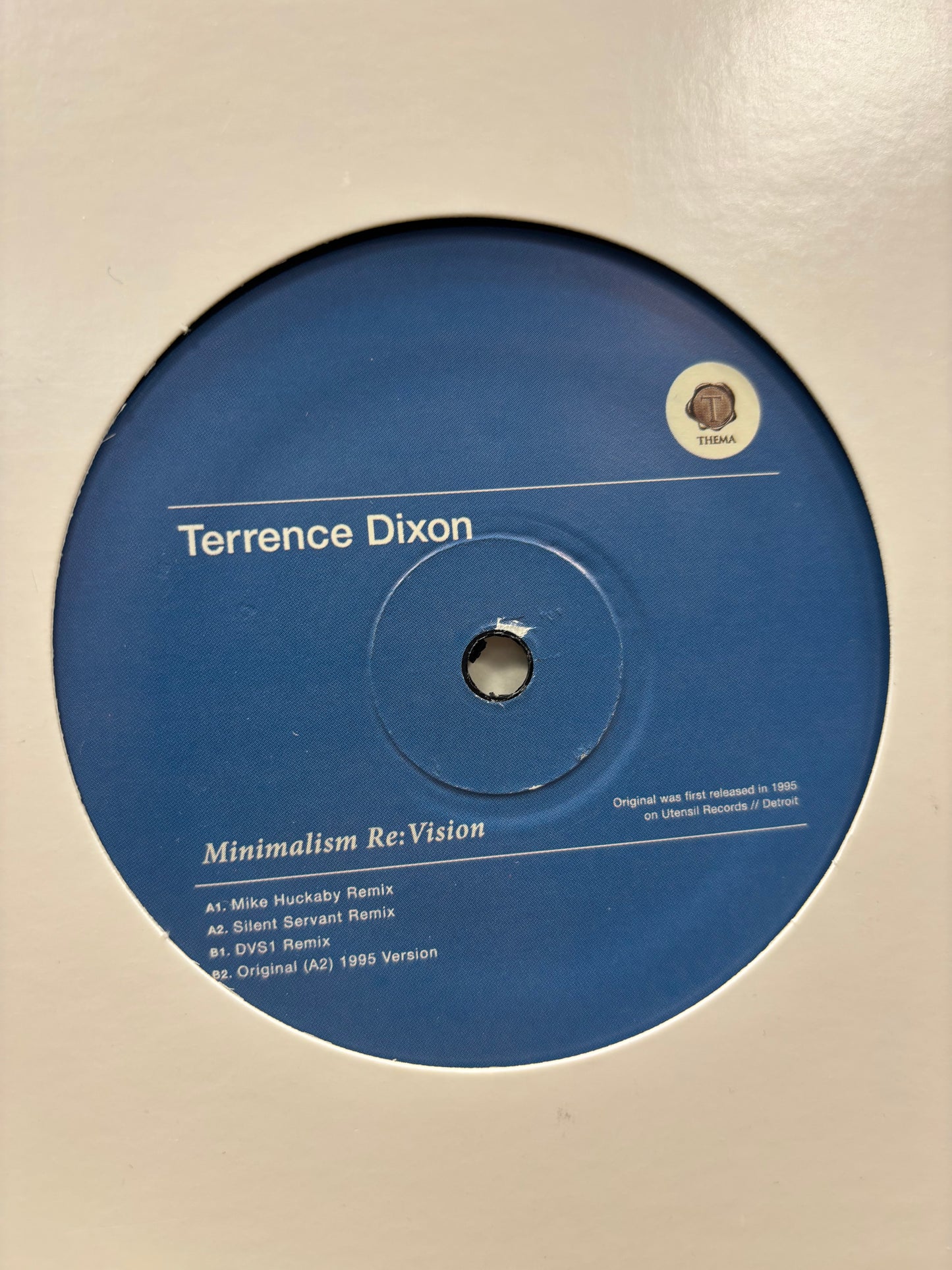 Terrence Dixon: Minimalism Re:Vision, 12inch, Only official pressing, Thema, US 2012