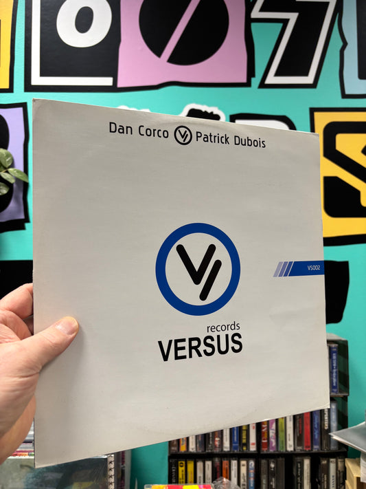 Dan Corco Vs. Patrick Dubois: Heavenly Voices/Galactics, 12inch, Only official pressing, Versus Records, Switzerland 2005