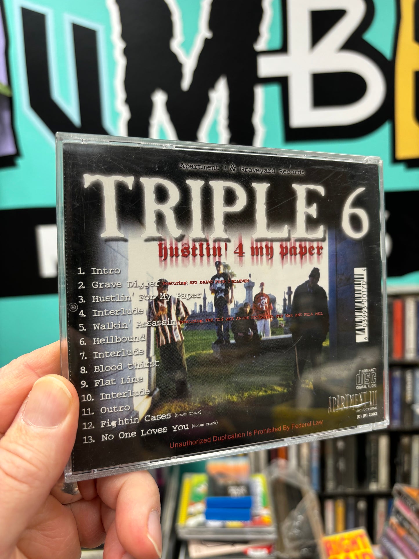 Triple 6: Hustlin’ 4 My Paper, CD, reissue, Apartment 3 Productions, Graveyard Records, US 2002