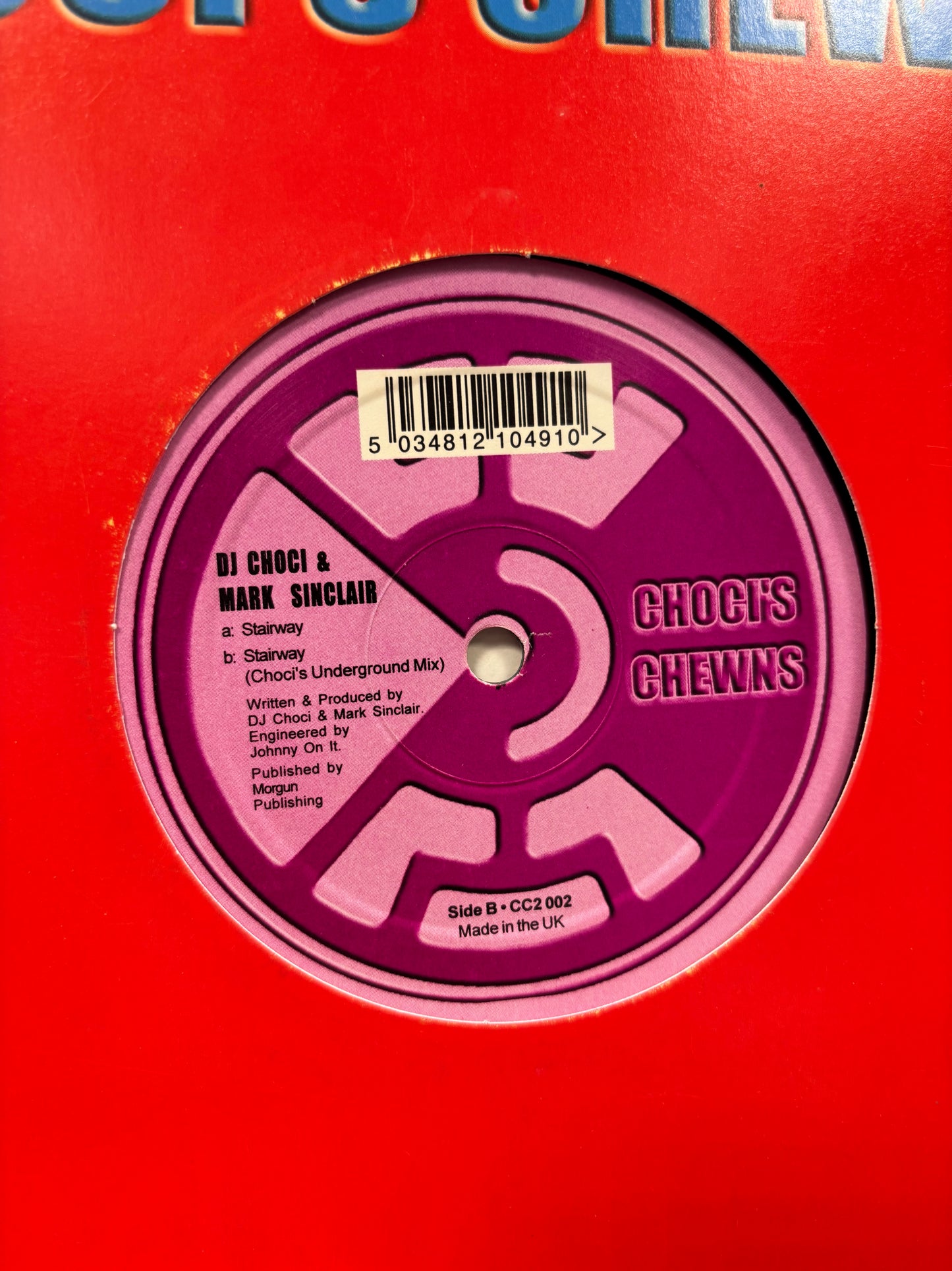 DJ Choci & Mark Sinclair: Stairway, 12inch, Only official pressing, Choci’s Chewns, UK 2001
