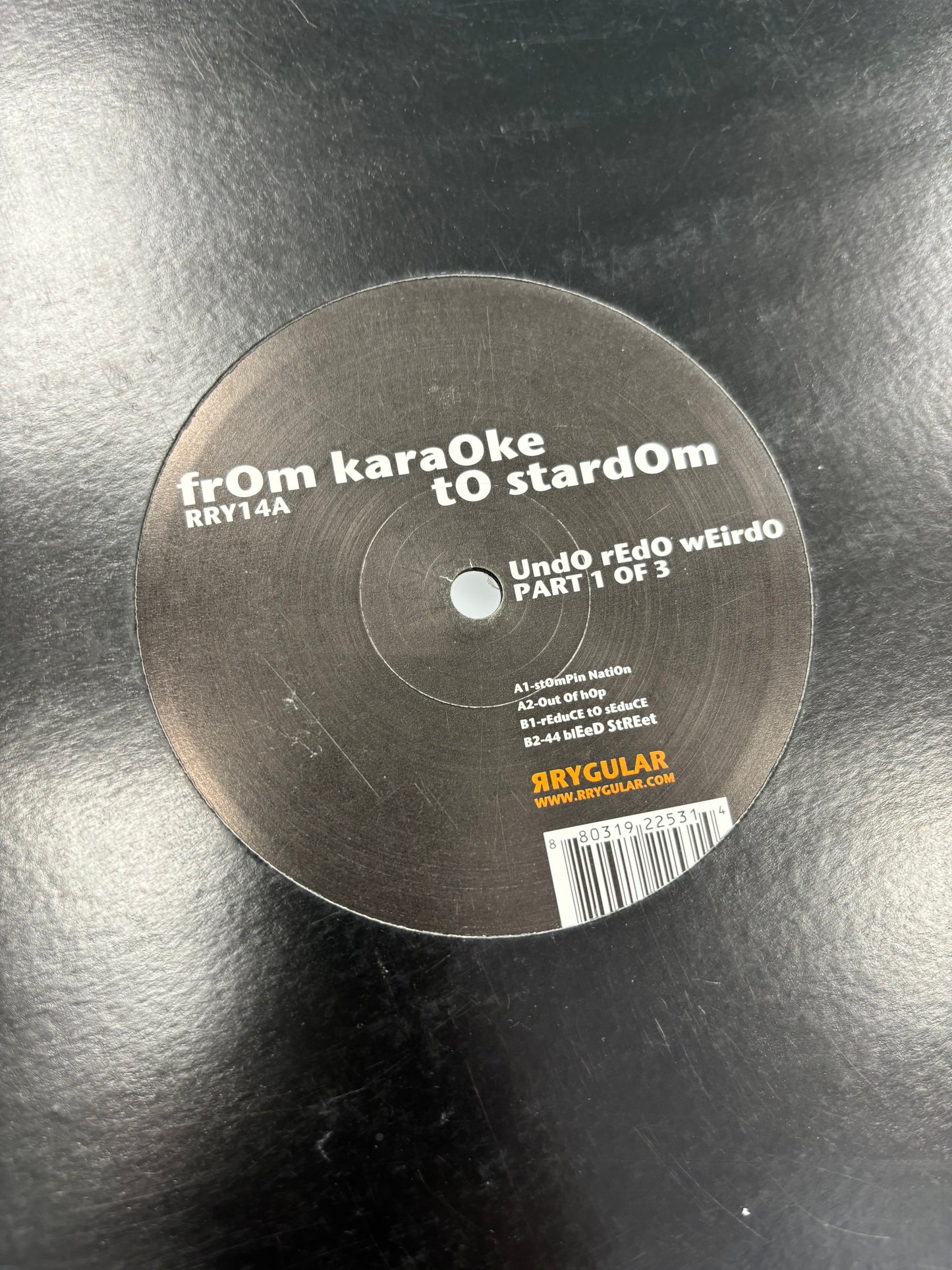 From Karaoke To Stardom: Undo Redo Weirdo (Pt. 1 Of 3), 12inch, Rrygular, Germany 2007