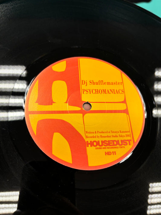 DJ Shufflemaster: Psychomaniacs/Chester Beatty: Lookin’ For The 7th Floor, split EP, 12inch, Only pressing, Housedust, Disq, Japan 2004