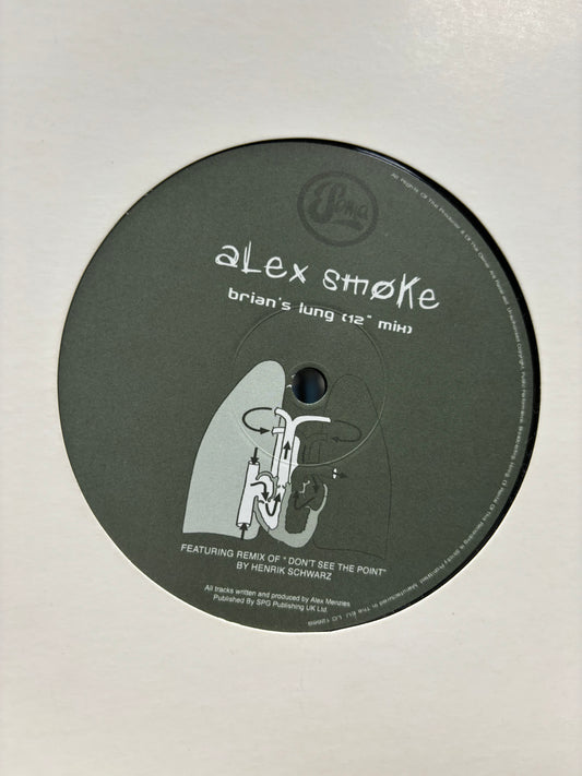 Alex Smoke: Brian’s Lung, 12inch, 1st pressing, Only vinyl pressing, Soma Quality Recordings, UK 2005