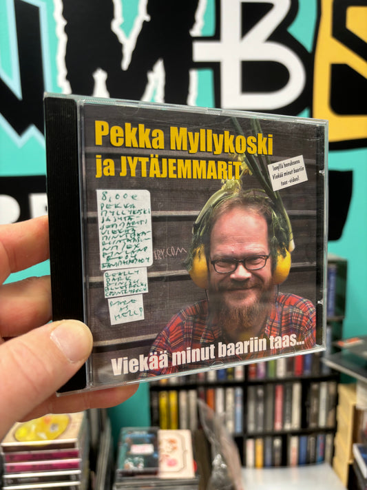 Pekka Myllykoski ja Jytäjemmarit: Viekää Minut Baariin Taas…, CD, Only pressing, Äänimaisema Oy, Finland 2004