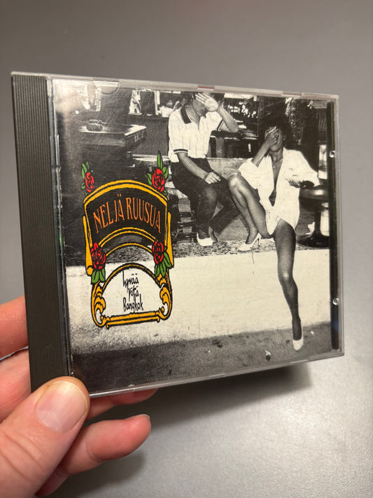 Neljä Ruusua: Hyvää Yötä Bangkok, CD, 1st pressing, Parlophone, Finland 1990
