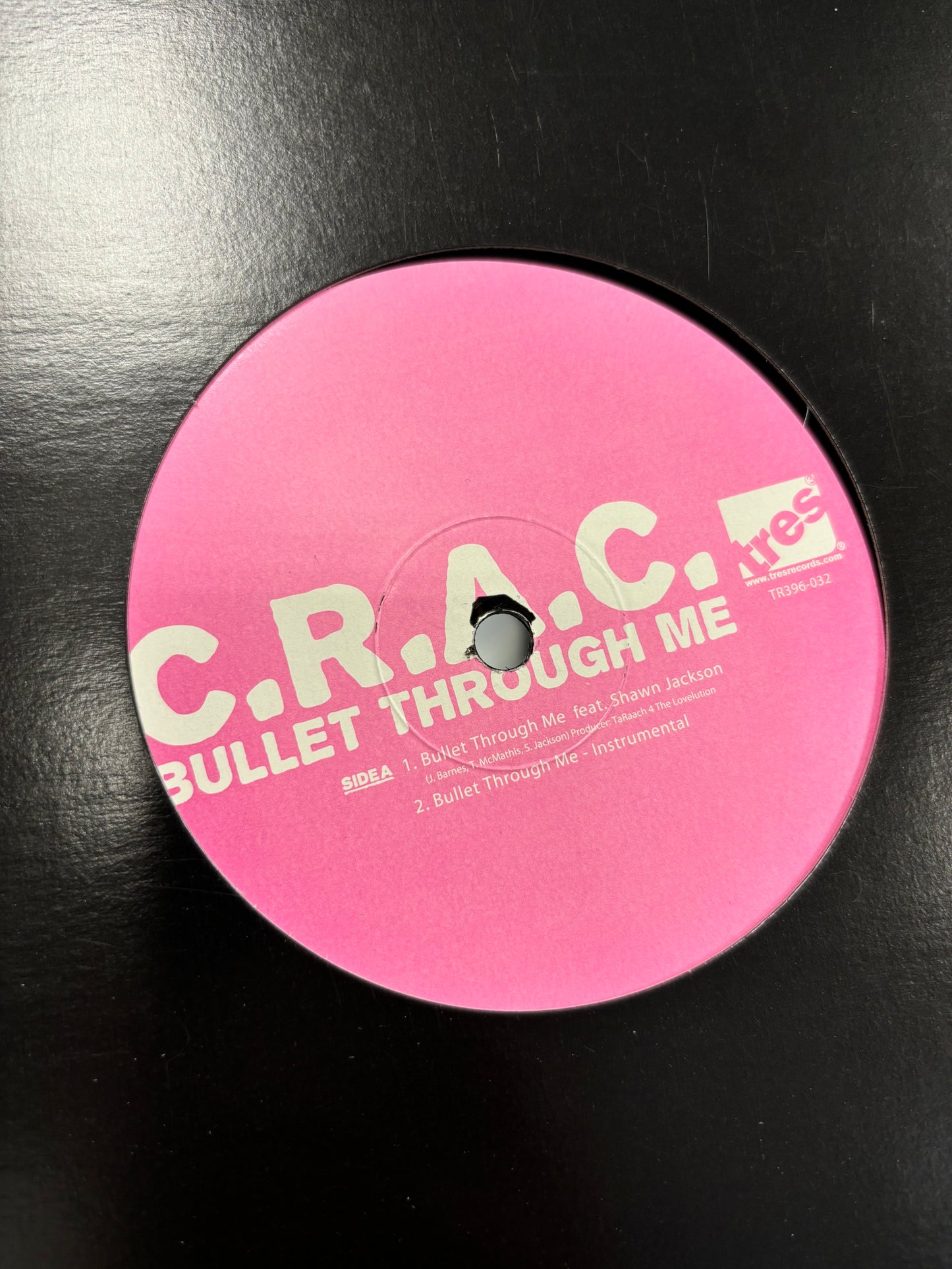 C.R.A.C. : Bullet Through Me, 12inch, Only pressing, Tres Records, US 2008