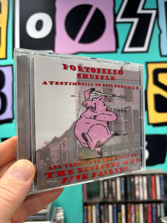 Portobello Shuffle (A Testimonial To Boss Goodman And Tribute To The Music Of The Deviants And Pink Fairies), CD, Only official pressing, Compilation, Easy Action, UK 2010