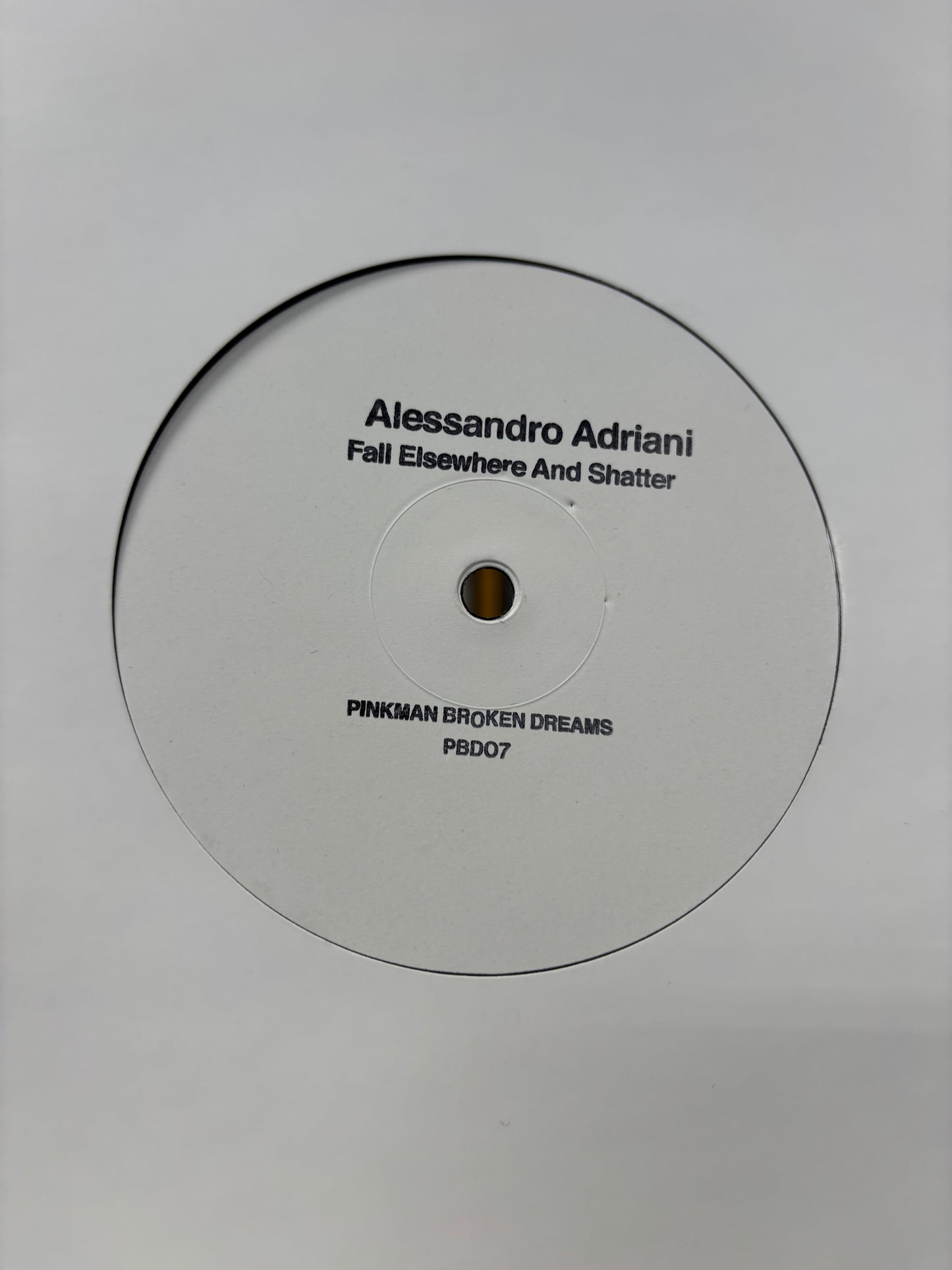 Alessandro Adriani: Fall Elsewhere And Shatter, 12inch, 1st pressing, Pinkman, Netherlands 2017