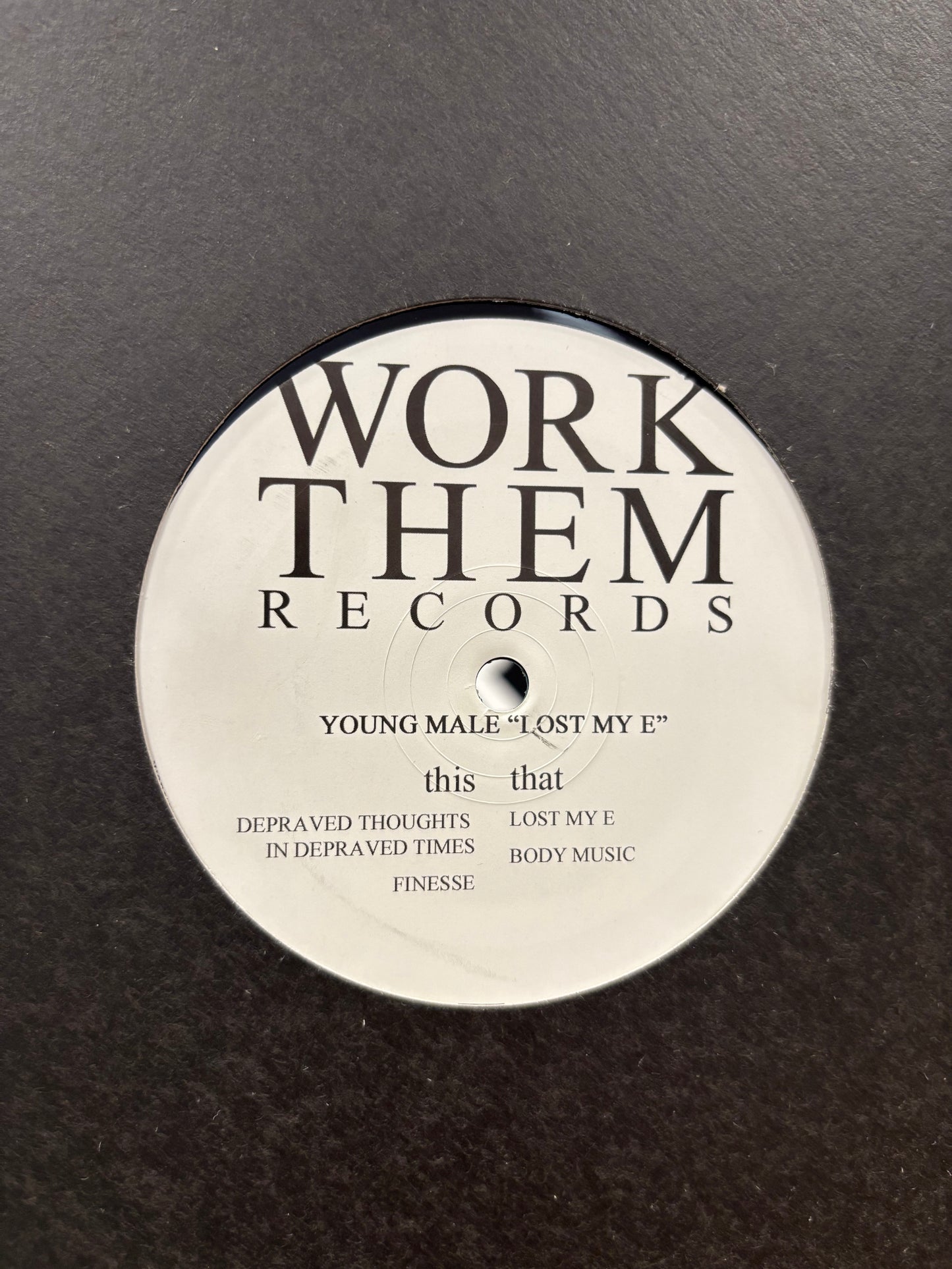 Young Male: Lost My E EP, 12inch, Only pressing, Work Them Records, UK 2013