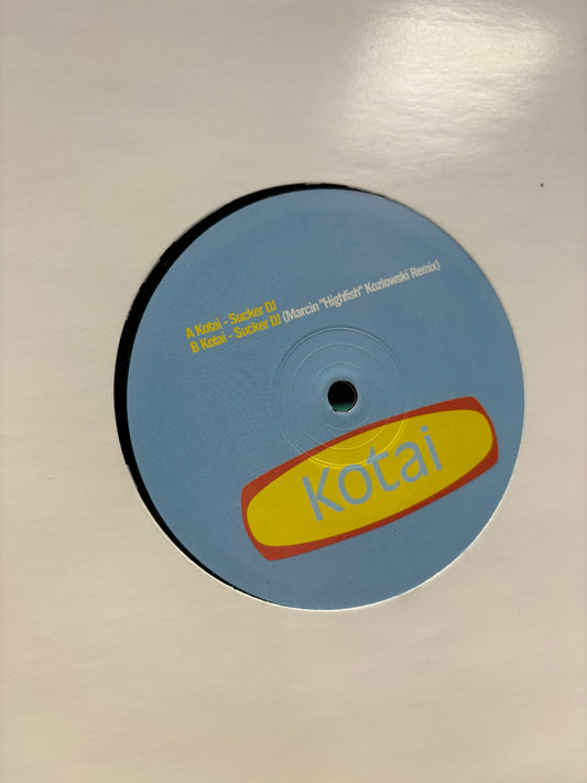 Kotai: Sucker DJ, 12inch, OG pressing, WMFRec, Germany 2002