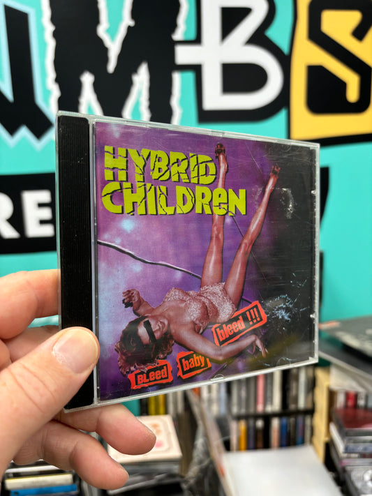 Hybrid Children: Bleed Baby Bleed!!!, CD, reissue, Gaga Goodies, Finland year?