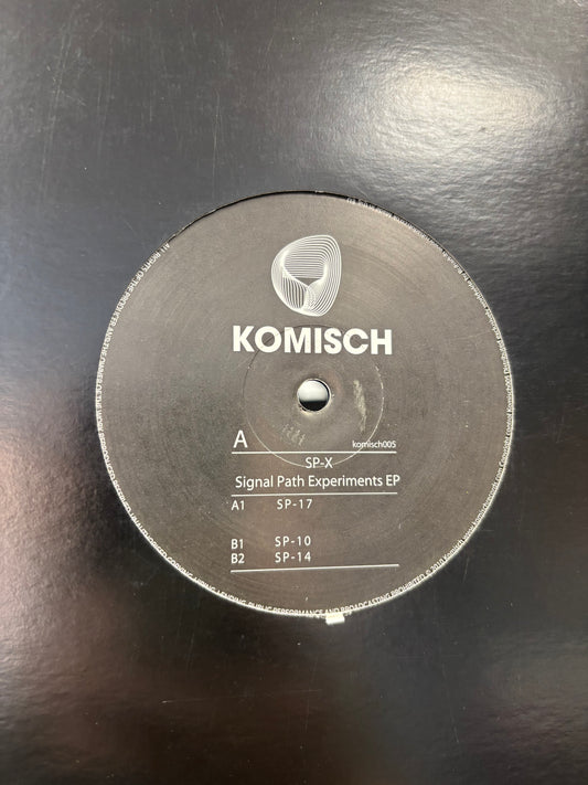 SP-X: Signal Path Experiments EP, 12inch, Only official pressing, Komisch, UK 2010